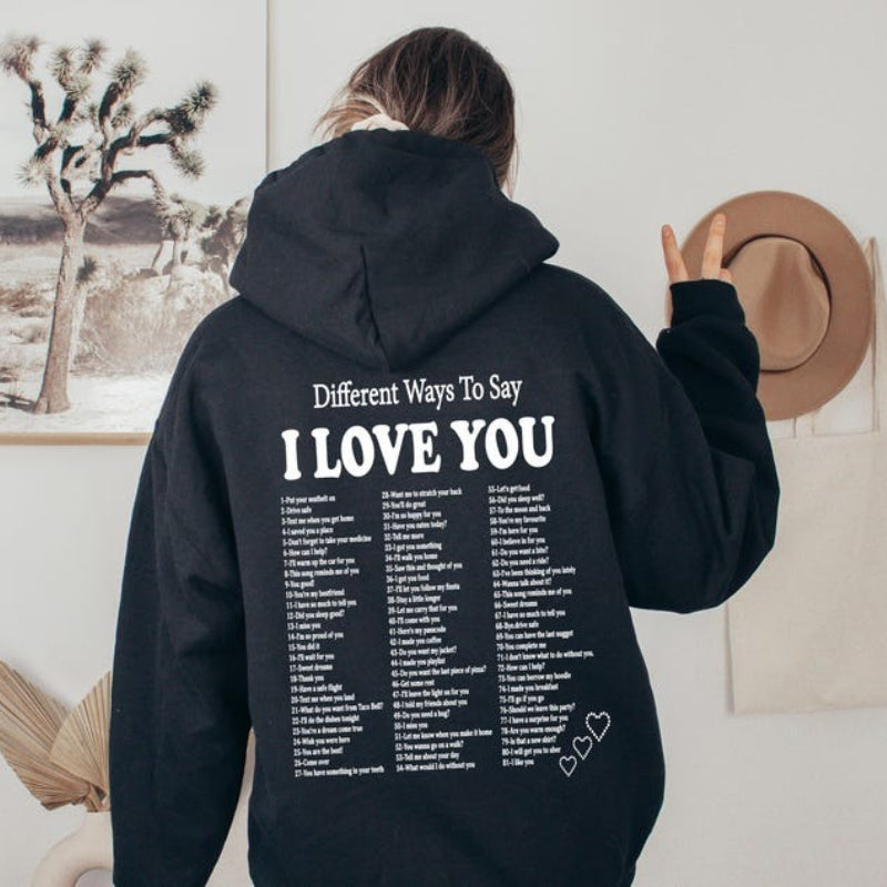 Different Ways to Say Love Trendy Unisex Hoodie