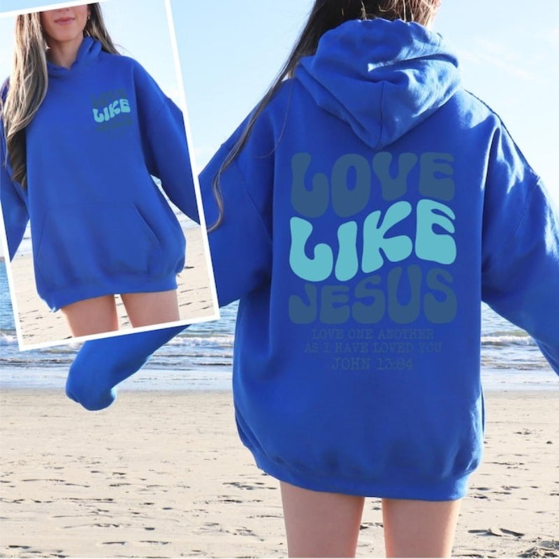Love Like Jesus Christian Bible Verse Unisex Hoodie