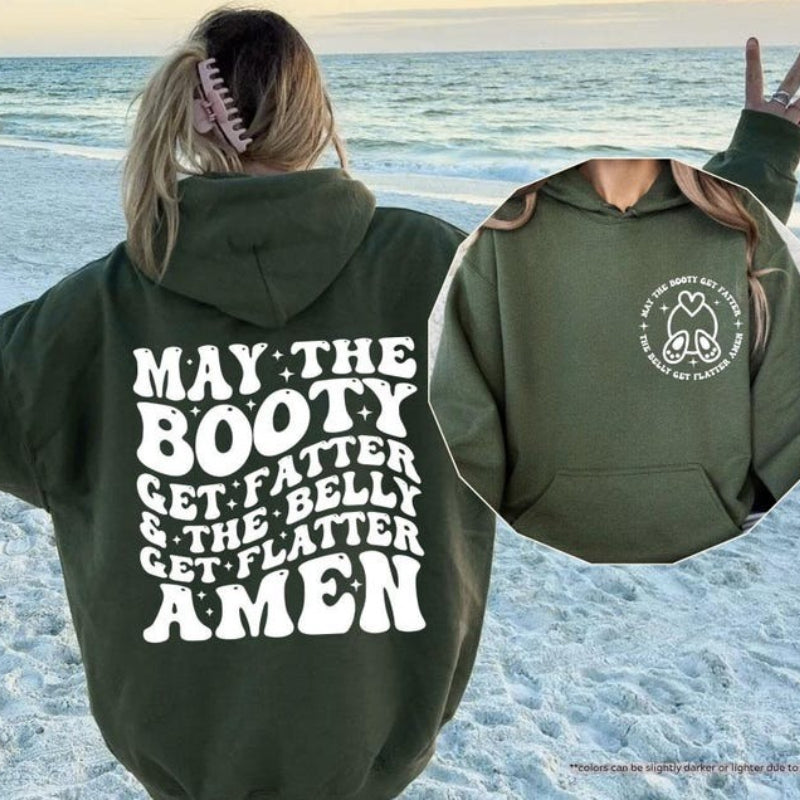 Booty Fatter Belly Flatter Funny Gym Unisex Hoodie 