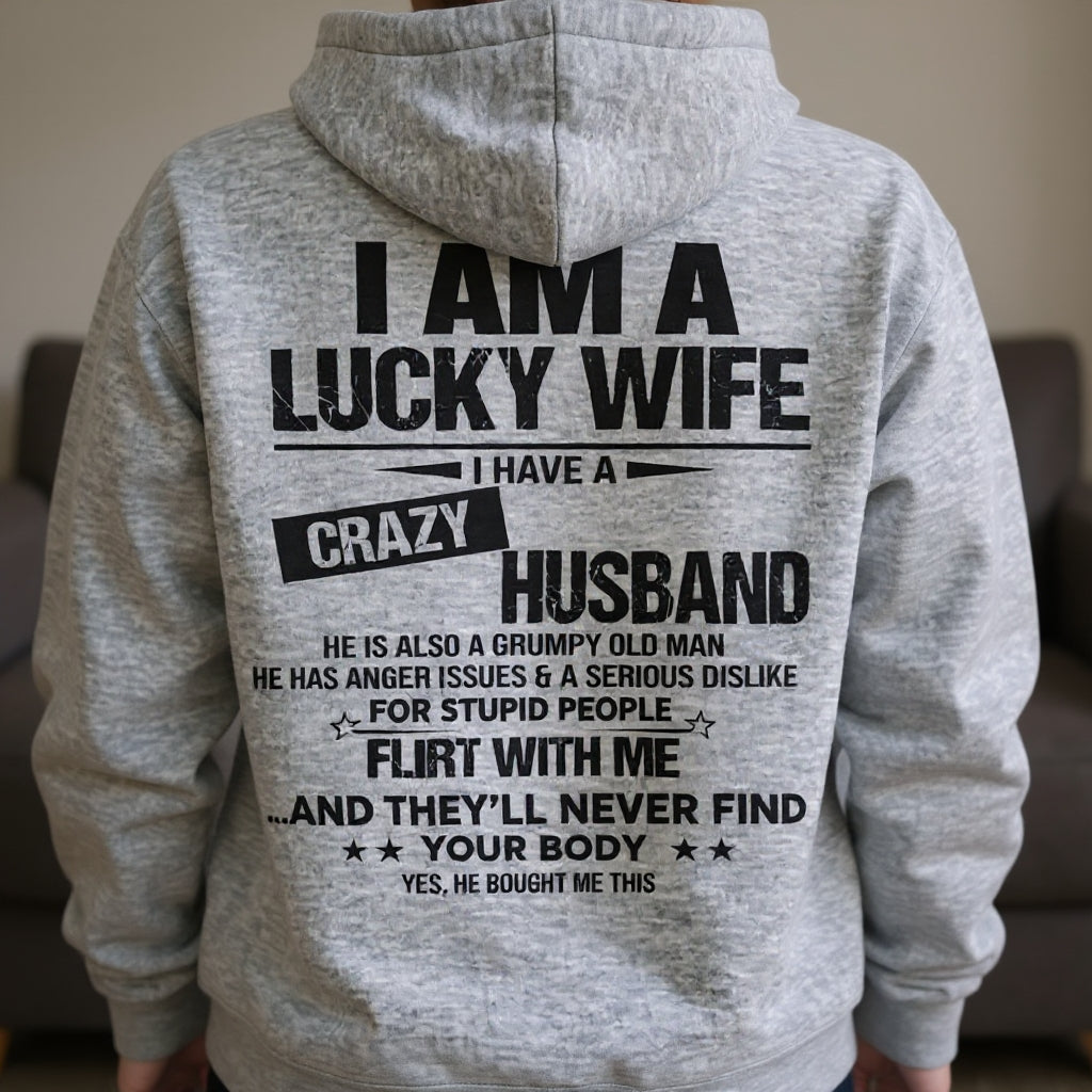 I am lucky Wife Hoodie