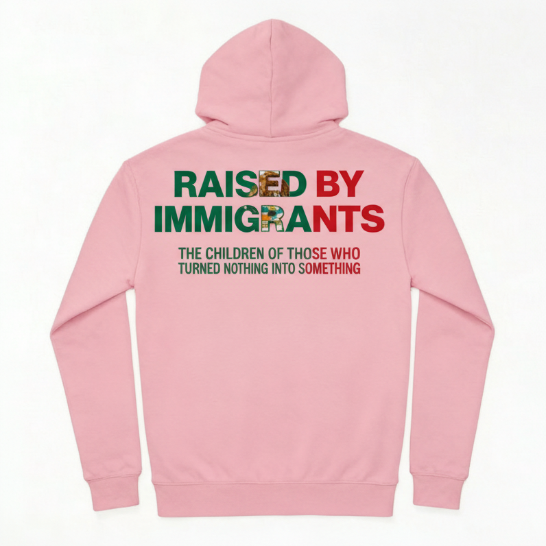Mexican Immigrant Raised Dreamer Proud Daughter Hoodie